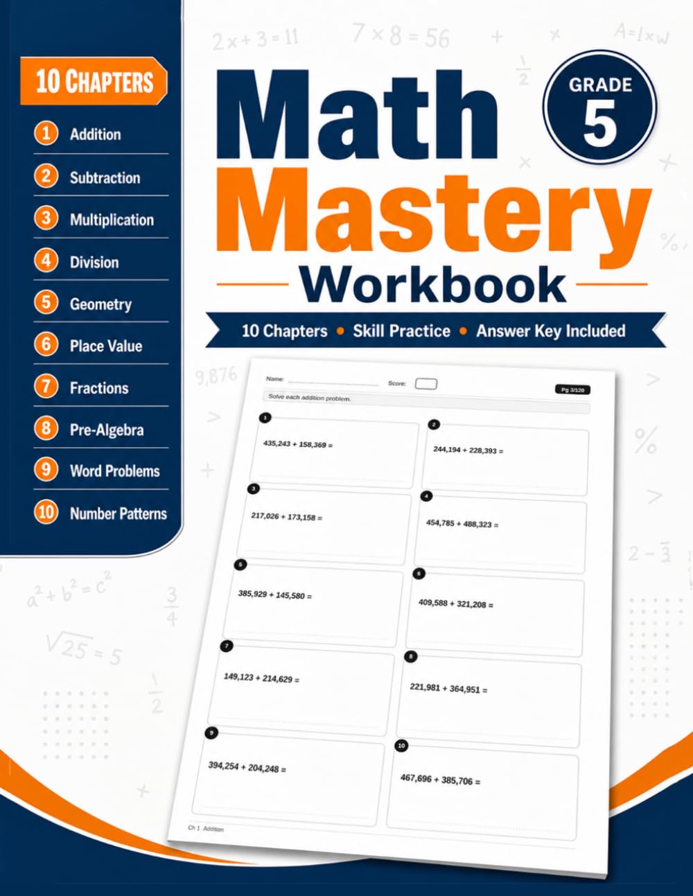 Math Mastery Workbook for Grade 5: More Than 700 Practice Exercises for Large Numbers, Fractions, Multiplication, Division, Geometry, Place Value, ... Problems, Number Patterns, and Answer Key