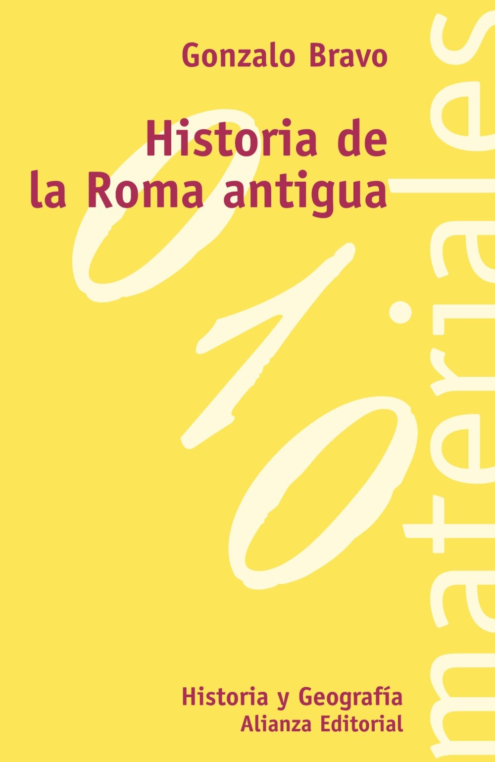 Historia de la Roma antigua (El libro universitario - Materiales)