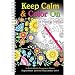 Keep Calm & Color On 2017 Calendar