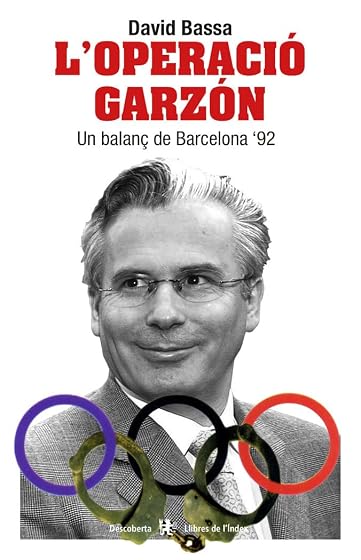L Operacio Garzon un Balanç de Barcelona 92