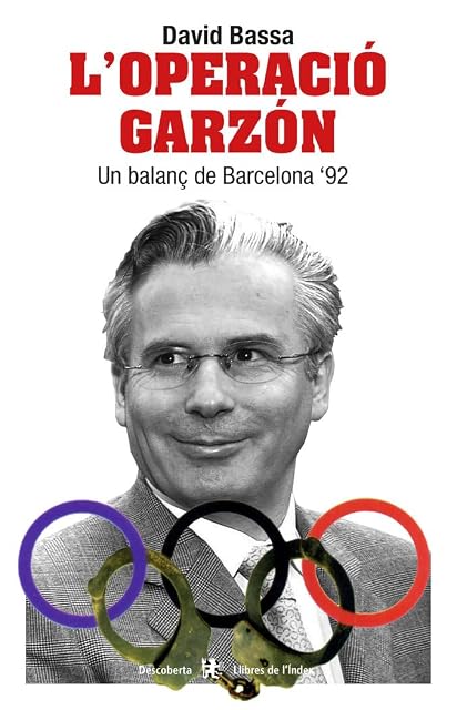 Portada de L Operacio Garzon un Balanç de Barcelona 92