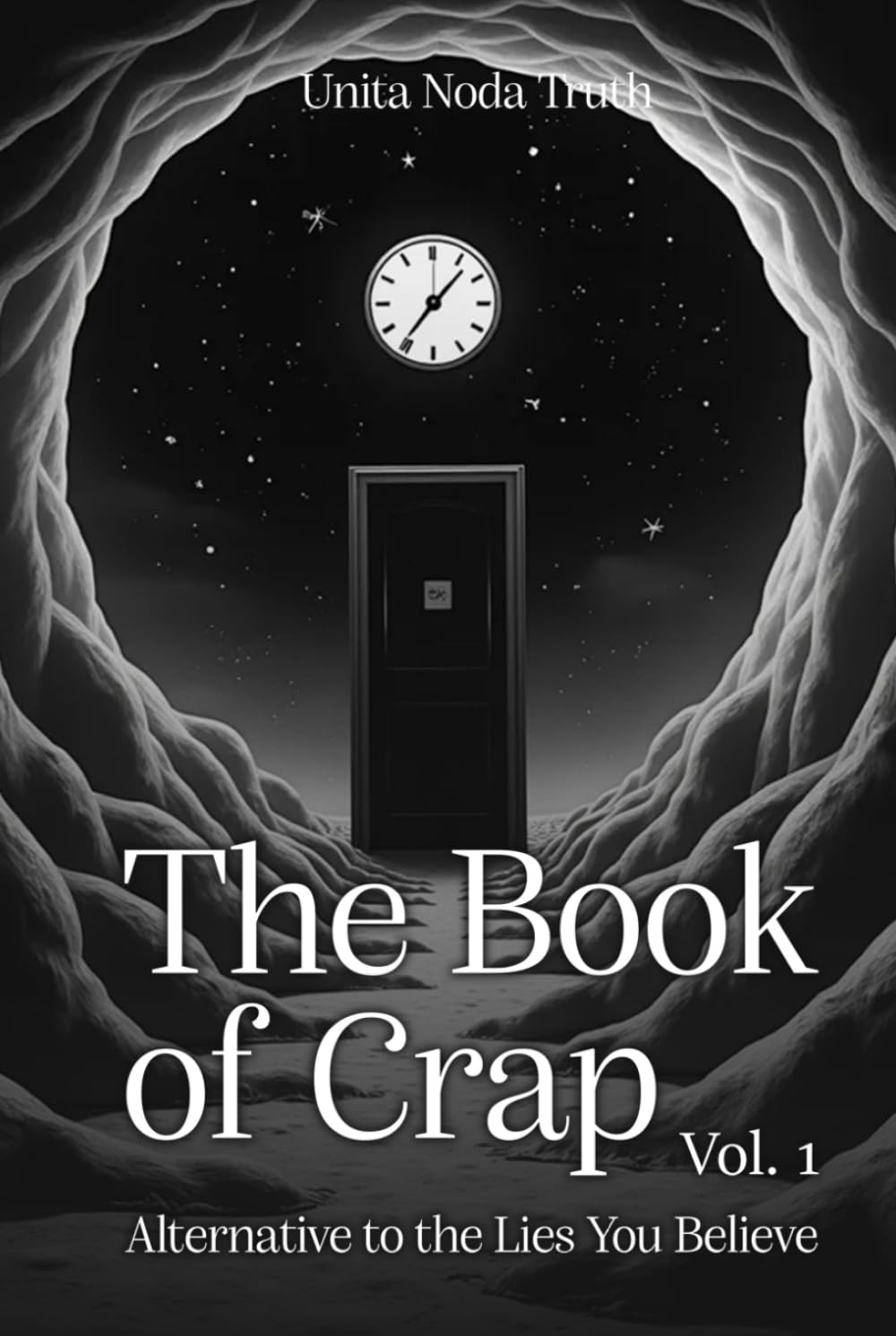 The Book Of Crap Volume 01: Alternative To The Lies You Believe