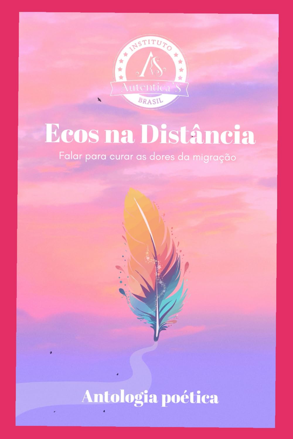 Ecos na Distância: Falar para curar as dores da migração