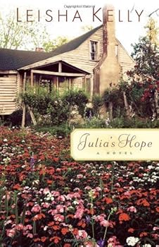 Paperback Julia's Hope (The Wortham Family Series #1) by Leisha Kelly(2002-09-01) Book