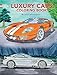 Luxury Cars Coloring Book (Dover Planes Trains Automobiles Coloring)