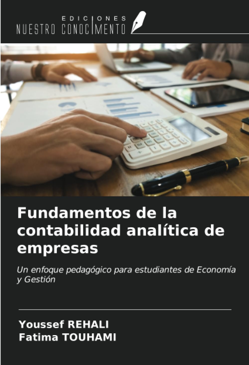 Fundamentos de la contabilidad analítica de empresas: Un enfoque pedagógico para estudiantes de Economía y Gestión