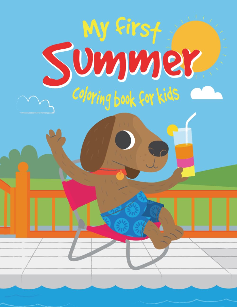 My First Summer Coloring Book For kids: First coloring book for kids, Big and Easy pictures to color.