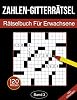 Numerical grid puzzle - Puzzle book for adults: Numerical cross grid Puzzle booklet for adults with 120 grid puzzles - Volume 3 Number grid puzzle for adults Volume 3 Paperback – Sept. 15, 2020