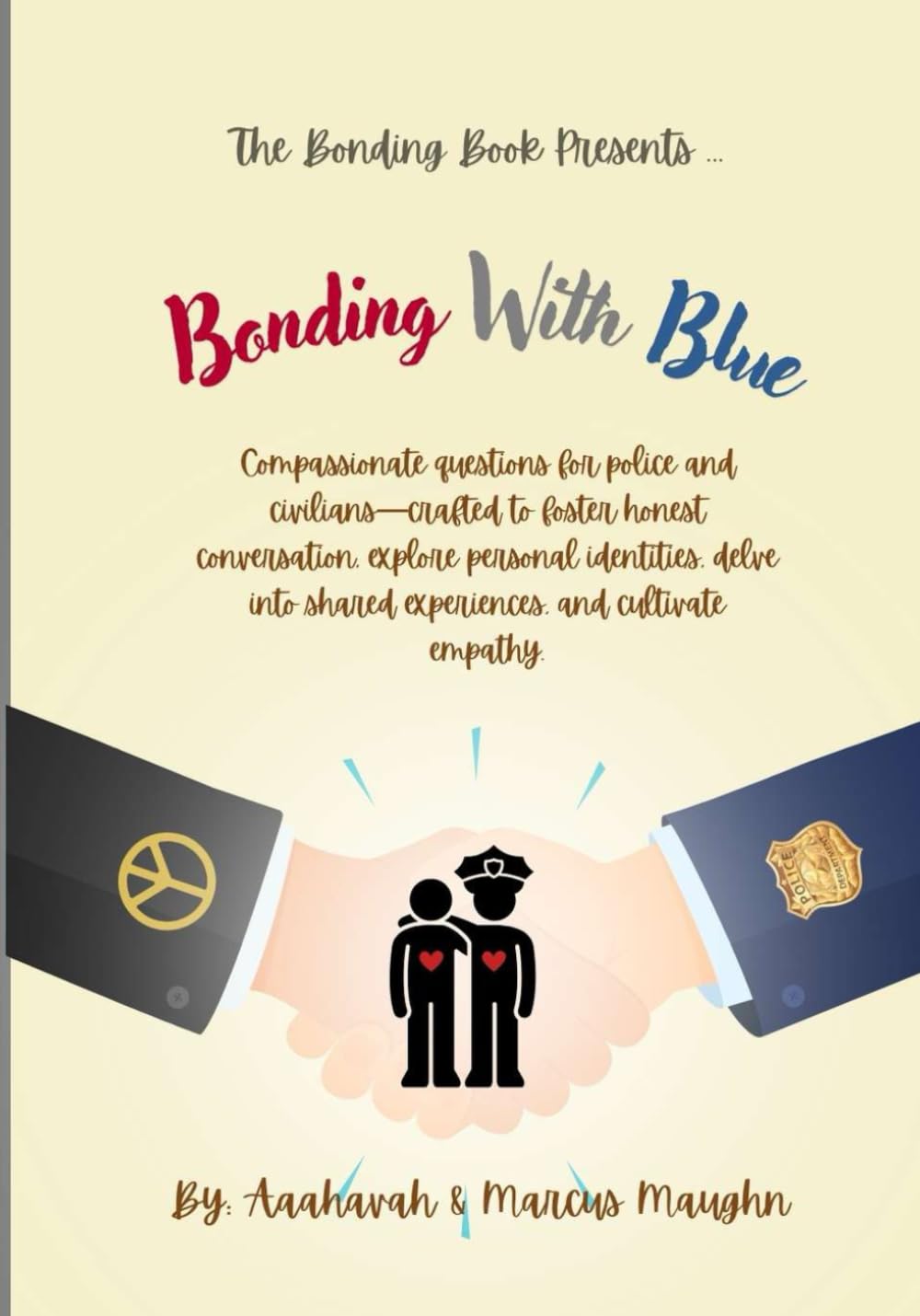 Bonding With Blue: Building Trust, Accountability, and Connection Between Police and Community