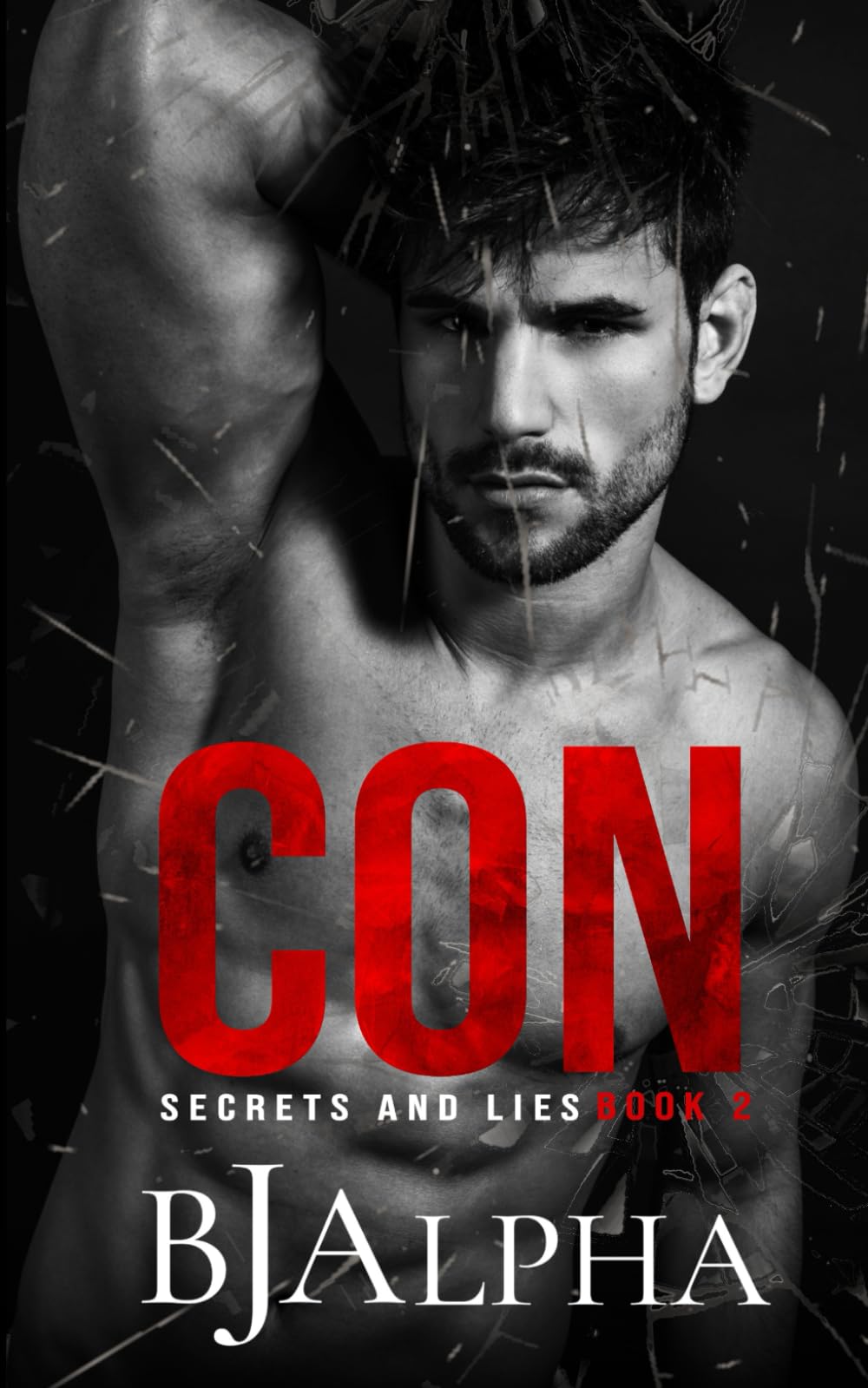 CON: Secrets and Lies Series Book 2