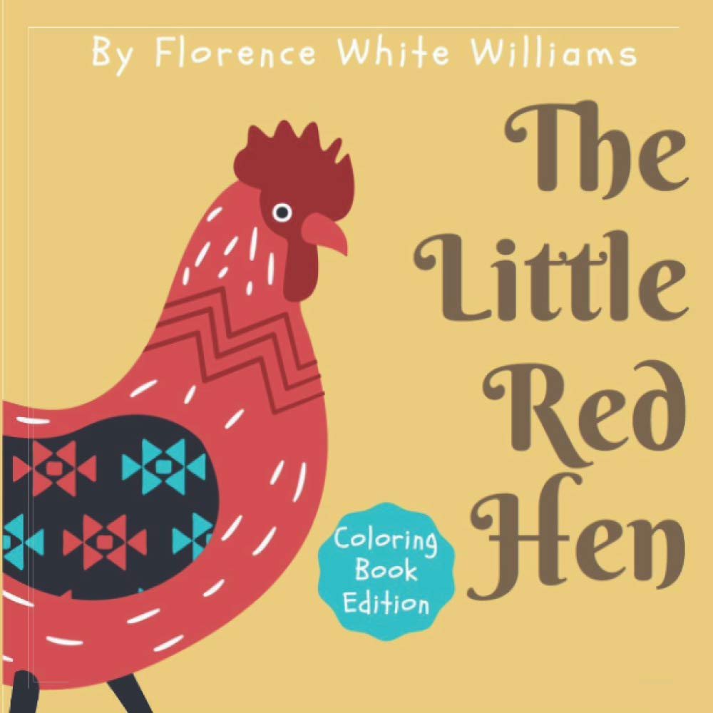The Little Red Hen | Coloring Book Edition