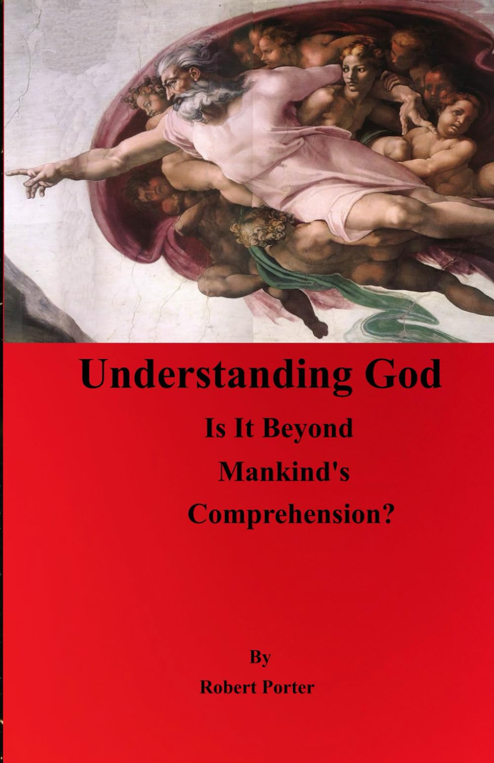 Understanding God: Is it Beyond Comprehension
