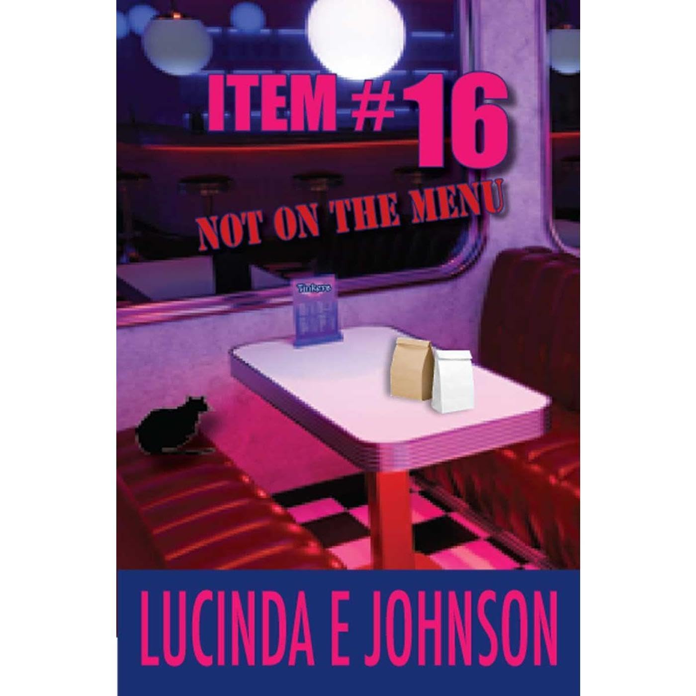 ITEM #16 NOT ON THE MENU