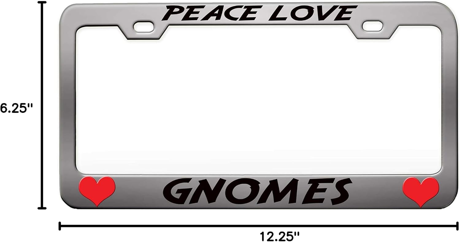 Peace Love Gnomes Animals Chrome Steel Metal License Plate Frame Auto Car SUV Tag Holder, C94
