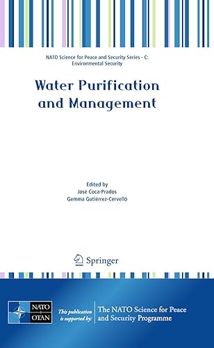 Water Purification and Management (NATO Science for Peace and Security Series C: Environmental Security)