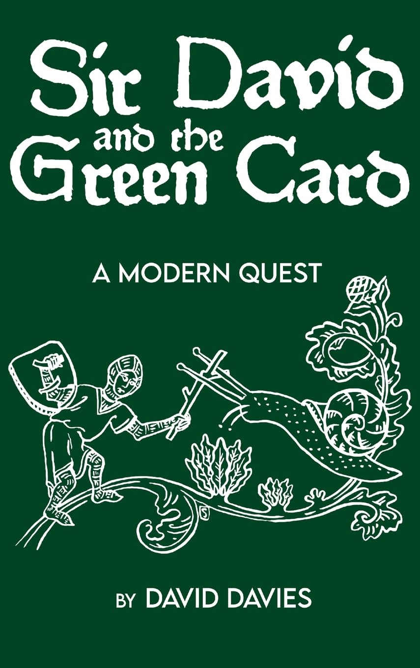 Sir David and the Green Card: A Modern Quest