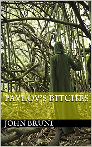 Pavlov's Bitches eBook : Bruni, John: Books - Amazon.com