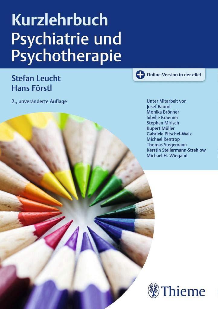 Kurzlehrbuch Psychiatrie und Psychotherapie: Mit Online-Zugang