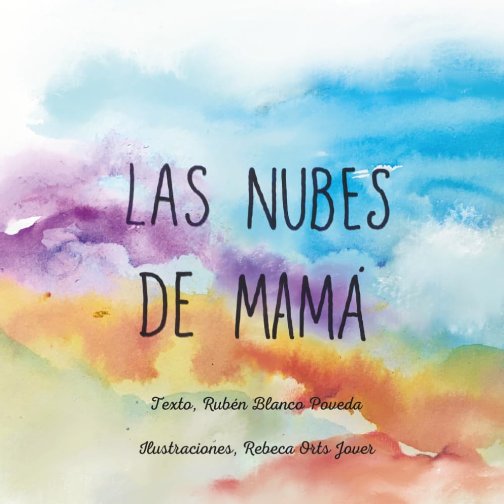 Las nubes de Mamá