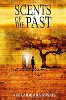 Scents of the Past 1909326135 Book Cover