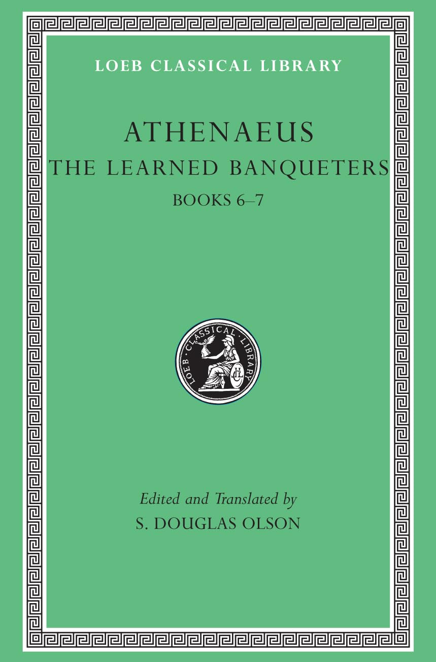 The Learned Banqueters, Volume III: Books 6–7
