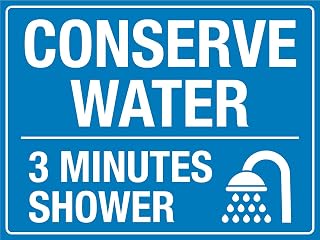 Conserve Water 3 Min Shower Bore Water 12 X 16 Inch Metal Tin Sign Warning Caution Notice for Yard, Office, Outdoor & Indoor Safety
