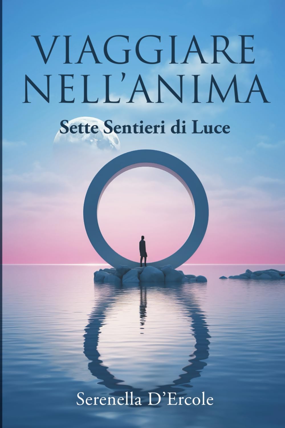 Viaggiare nell'Anima: Sette Sentieri di Luce