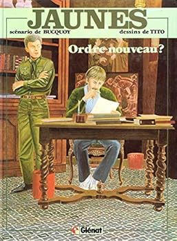 Ordre nouveau? - Book #3 of the Jaunes