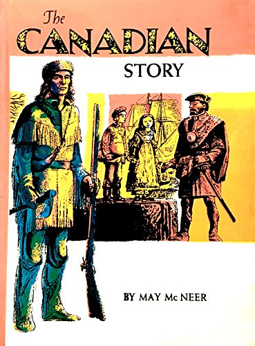 The Canadian Story B000J6YQ2S Book Cover