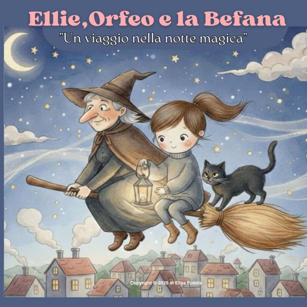 Ellie, Orfeo e la Befana: Un viaggio nella notte magica