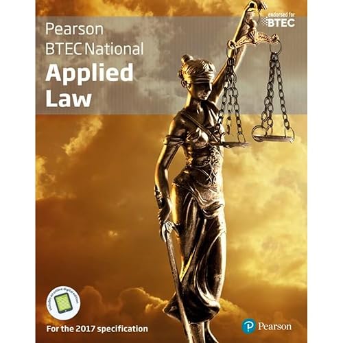 BTEC National Applied Law student book + Active book: For the 2017 specifications (Applied Law BTEC)