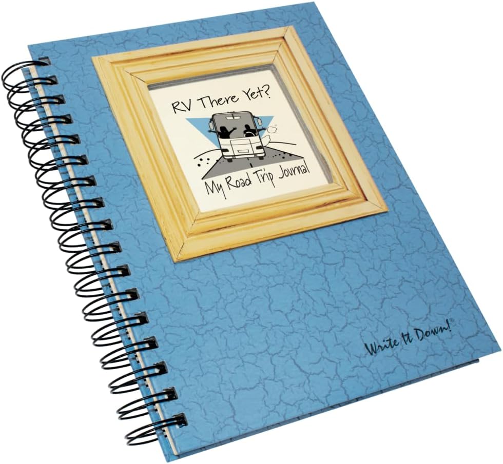 Write it Down series by Journals Unlimited, Guided Journal, RV There Yet?, My Road Trip Journal, Full-size 7.5"x 9", Blue Hard Cover, Made in USA