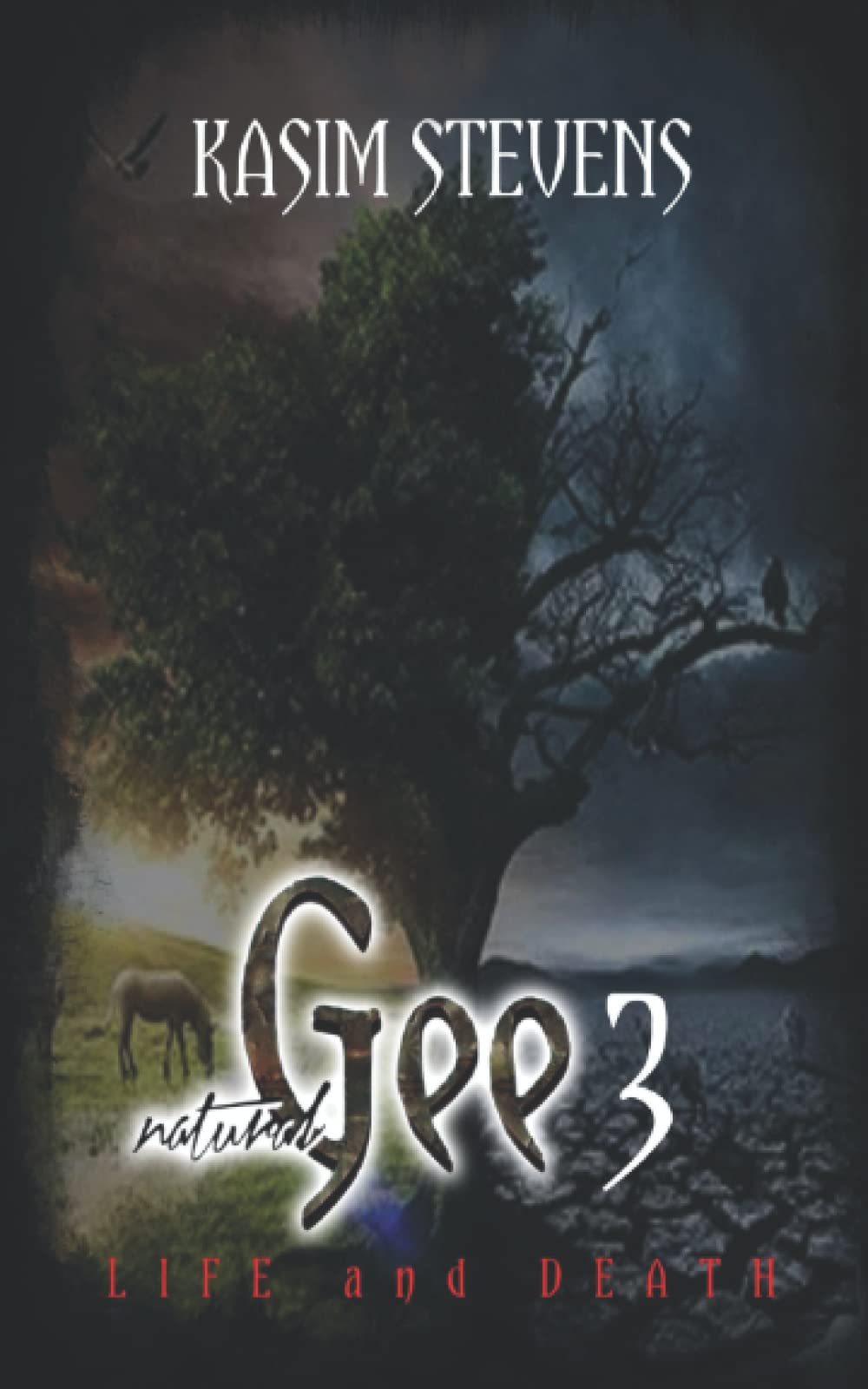 Natural Gee 3: Life and Death