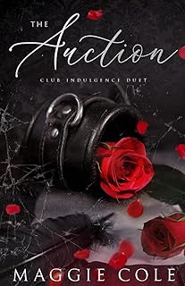 The Auction: Special Edition Paperback (Club Indulgence Duet Special Editions)