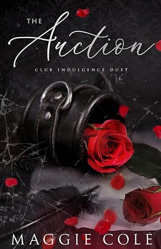 The Auction Special Edition Paperback (Club Indulgence Duet Special Editions)