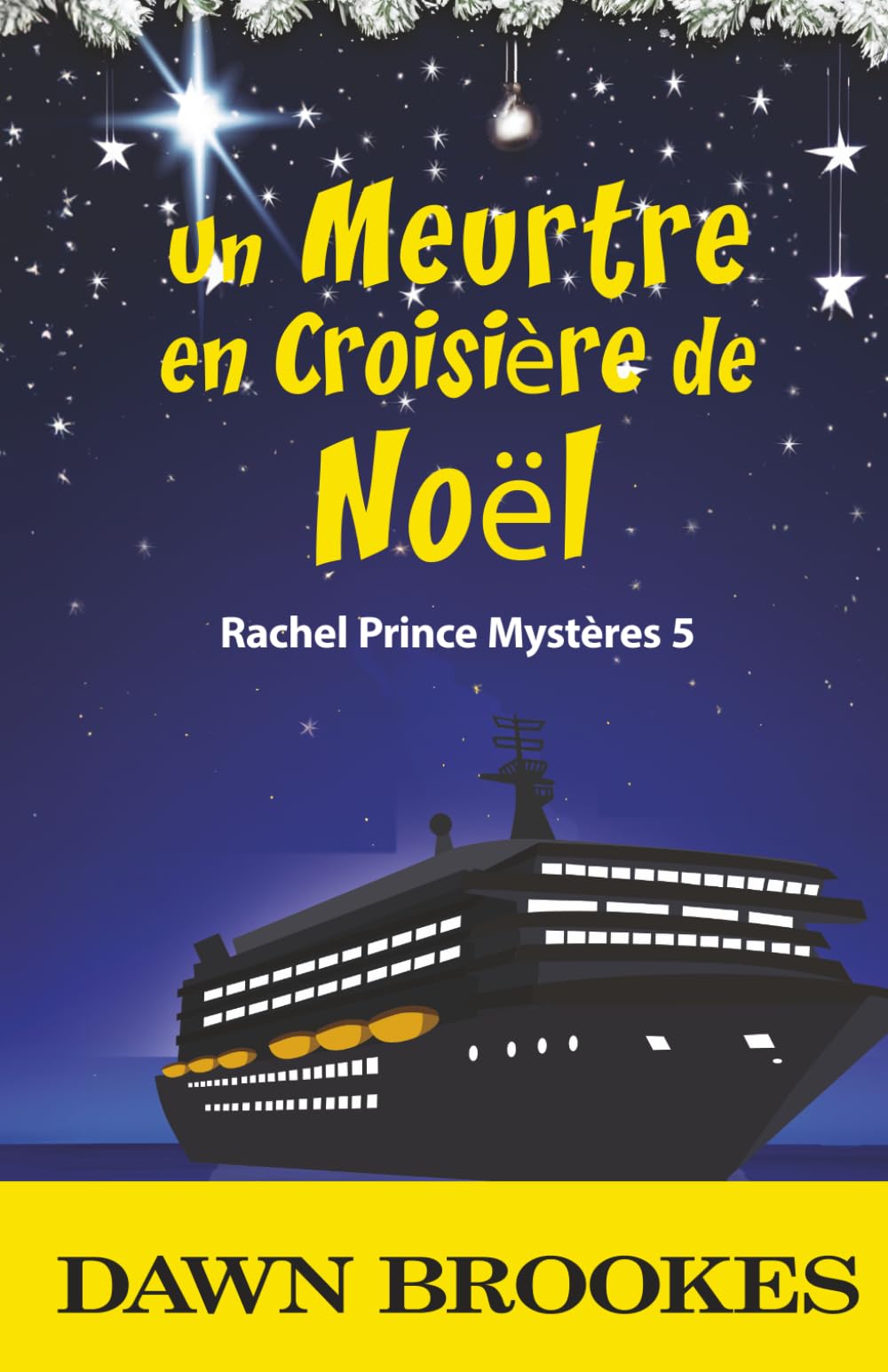 Un Meurtre en Croisière de Noël (Rachel Prince Mystères)