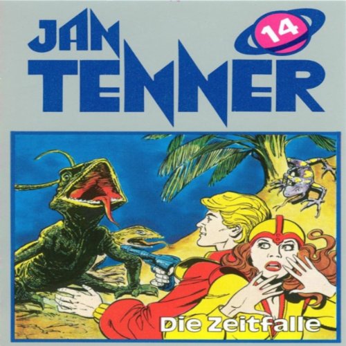 Cover art for Die Zeitfalle: Jan Tenner Classics 14