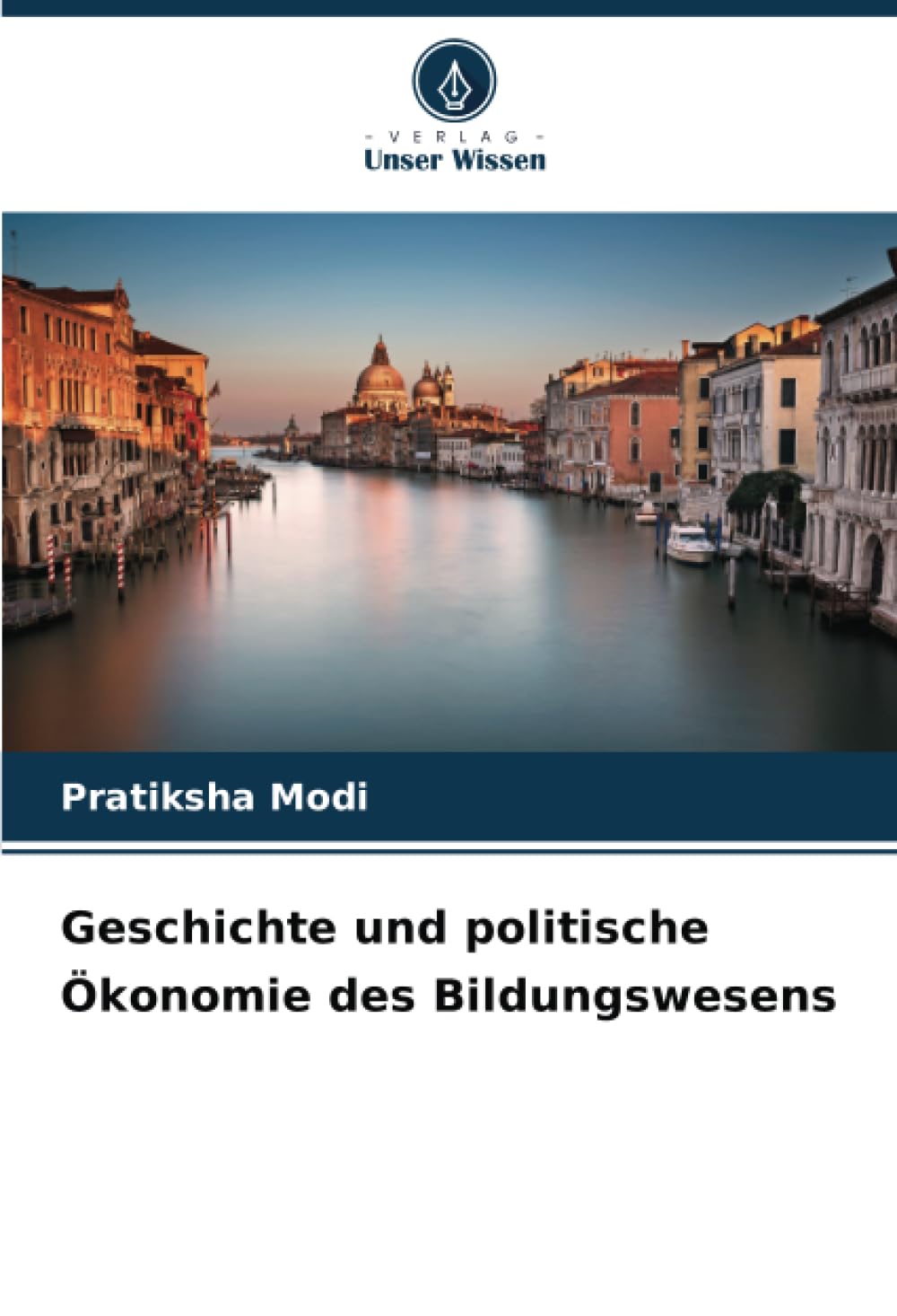 Geschichte und politische Ökonomie des Bildungswesens