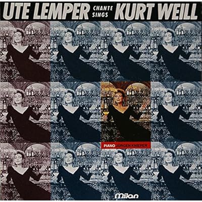 UTE LEMPER chante KURT WEILL