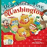 Dear Santa, Love, Washington: An Evergreen State Christmas Celebration―With Real Letters!