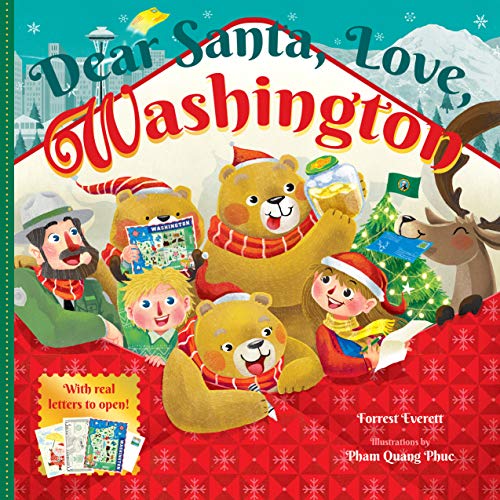Dear Santa, Love, Washington: An Evergreen State Christmas Celebration―With Real Letters!
