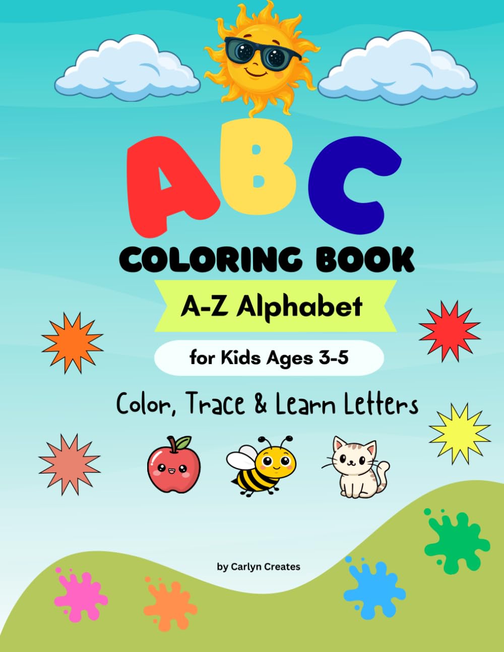 ABC Coloring & Tracing Book A-Z Alphabet: Color, Trace and Learn Letters