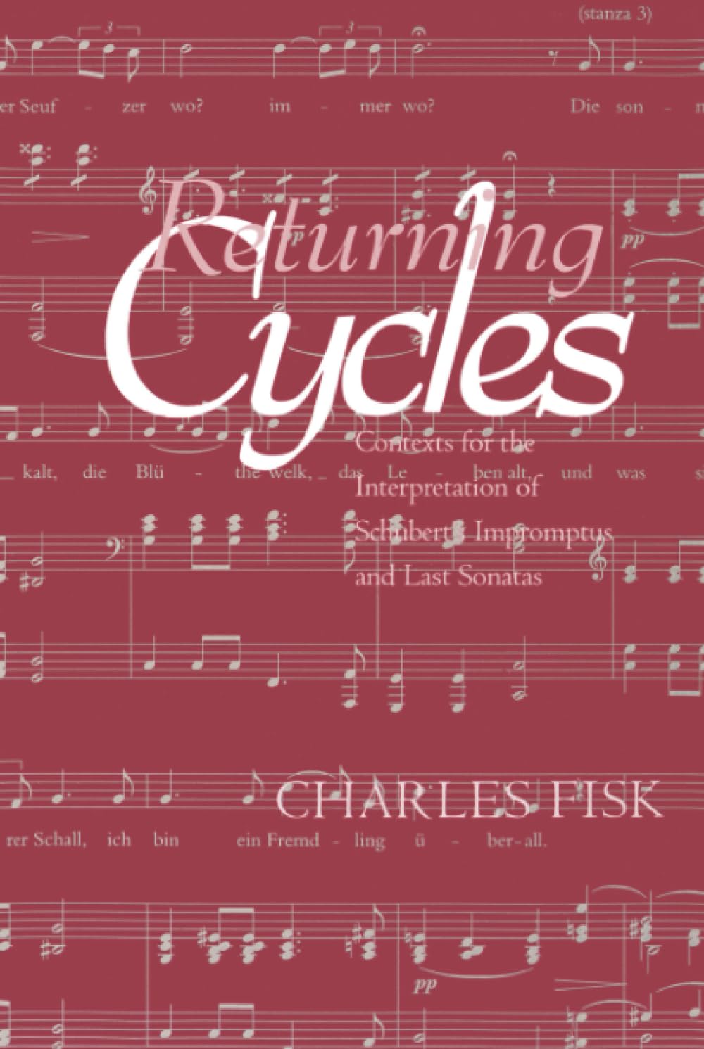 Schubert's Impromptus comment interpréter ses dernières sonates livre Returning Cycles