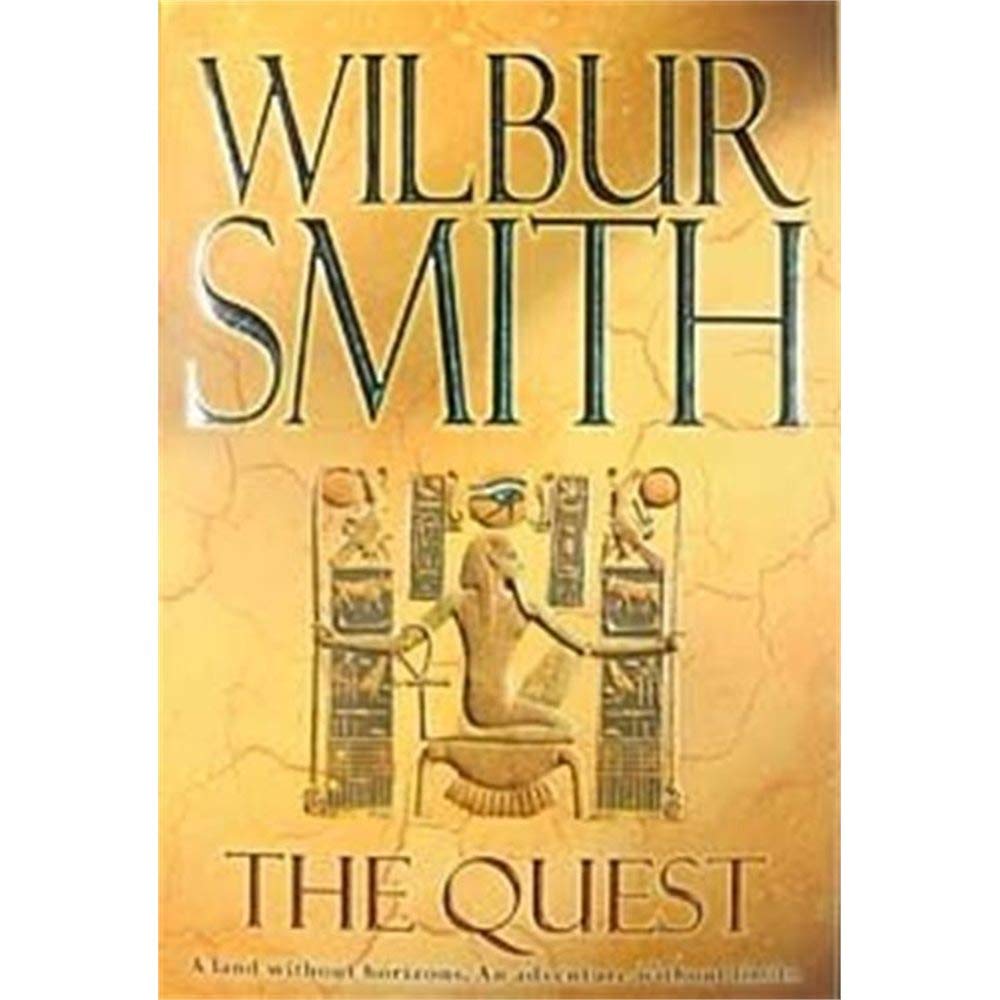 The Quest (The Egyptian Novels) Amazon.co.uk Smith, Wilbur 9780330412728 Books The Quest (The Egyptian Novels) Amazon.co.uk Smith, Wilbur 9780330412728 Books