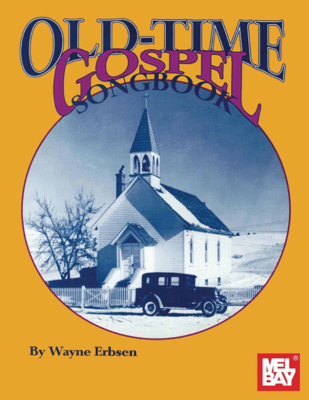 Old-Time Gospel Songbook : Recueil de chants religieux traditionnels avec partitions et textes