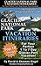 Glacier National Park Vacation Itineraries For The Perfect One To Seven Day Glacier Park Vacation: Includes The Top Ten Things To Do In Glacier National Park