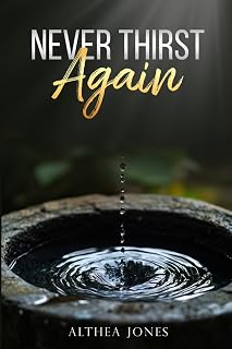 Never Thirst Again
