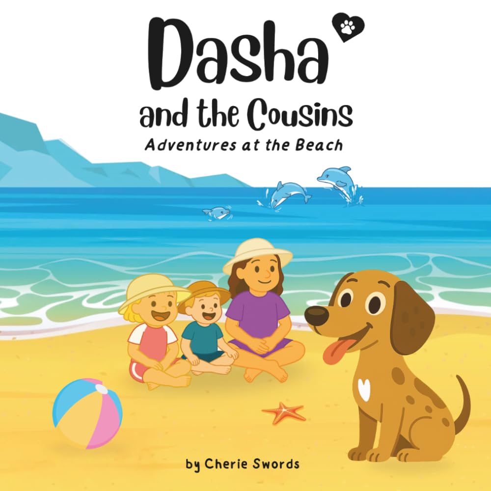 Dasha and the Cousins: Adventures at the Beach