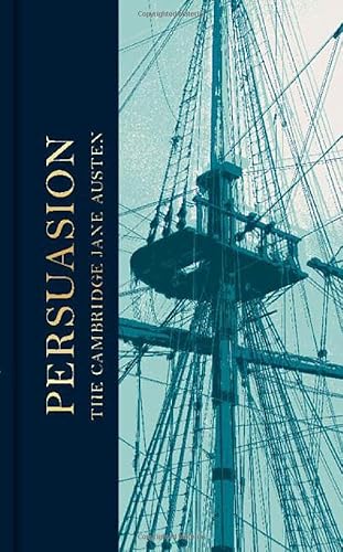 Persuasion: The Collector's Edition (The Cambridge Jane Austen)