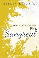 Vista 1 de Sangreal Las obligaciones del rey (Wolf World) (Spanish Edition)